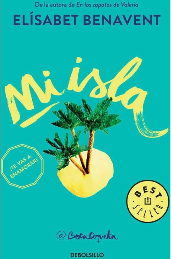 Libro Mi Isla de Elísabet Benavent (Año de edición - 2017)