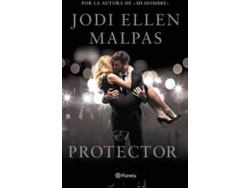 Libro El Protector de Jodi Ellen Malpas (Año de Edición - 2017)