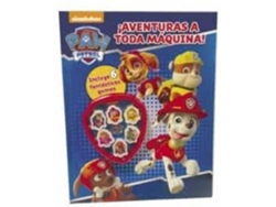 Libro Paw Patrol ¡Aventuras A Toda Maquina de Varios Autores (Año de Edición - 2016)