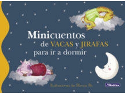 Libro Minicuentos De Vacas Y Jirafas Para Dormir de Varios Autores (Año de edición - 2013)