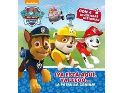 Libro Paw Patrol. ¡Ya Esta Aqui, Ya Llego! de Varios Autores (Año de edición - 2017)