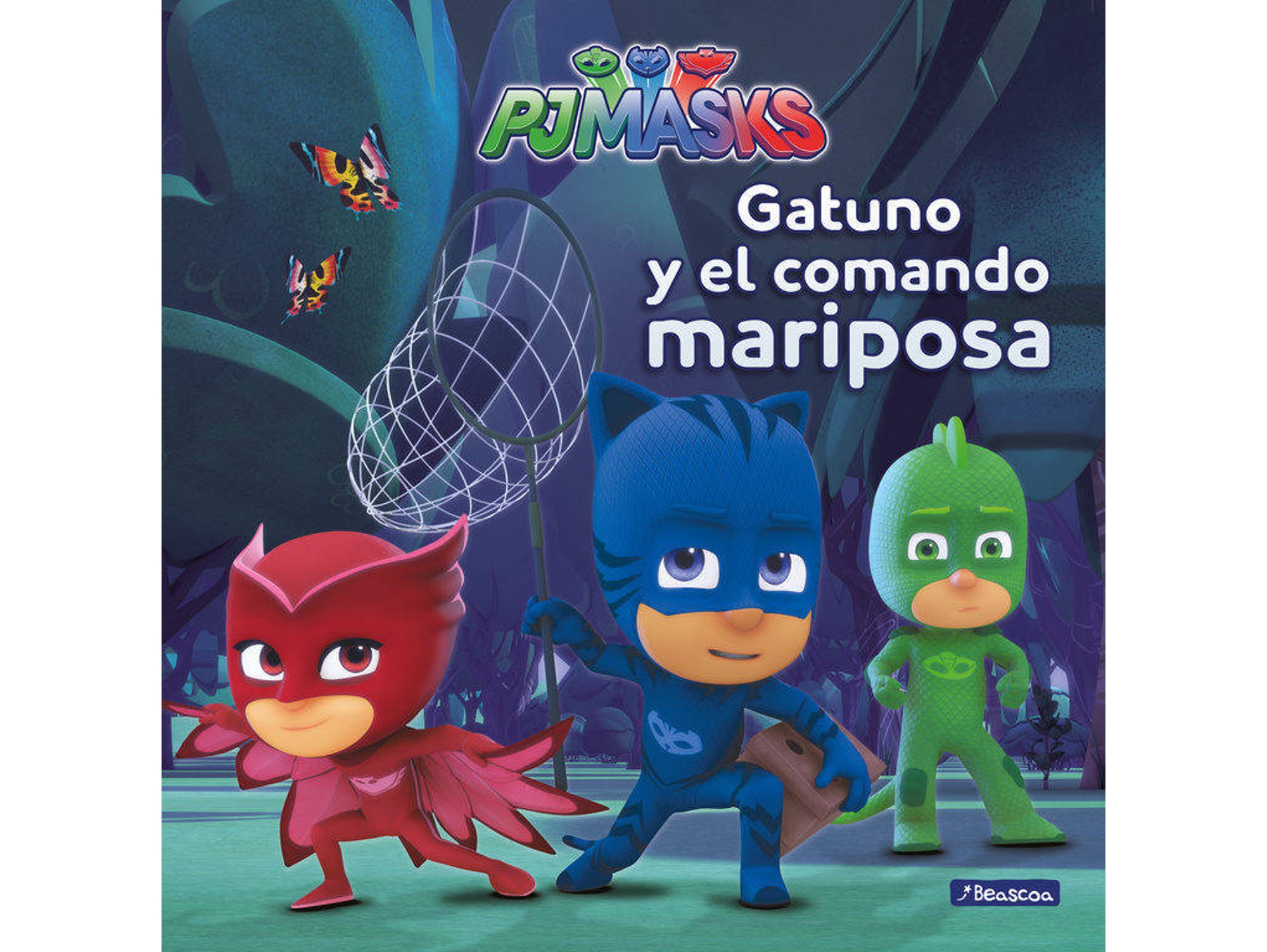 Libro Gatuno y el Comando Mariposa de Adosaguas Sayalero (Año de edición - 2017)