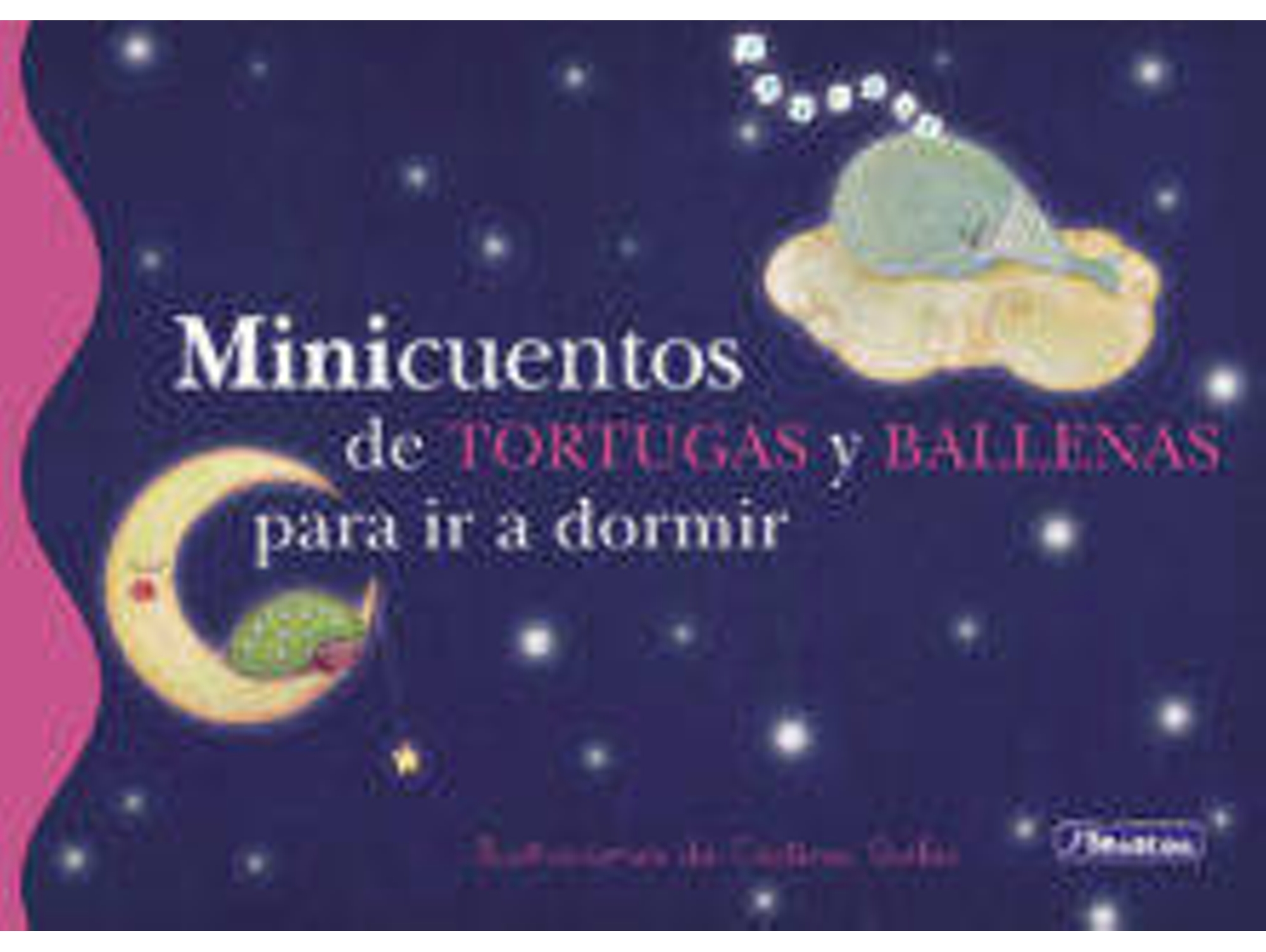Libro Minicuentos De Tortug Y Ballenas Para Dormir de Varios Autores (Año de edición - 2013)