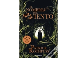 Libro El Nombre del viento de Patrick Rothfuss