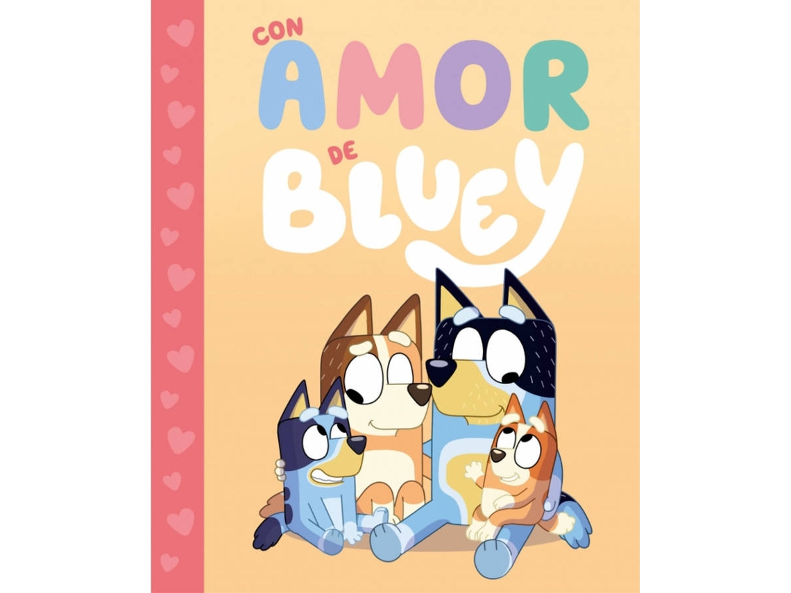 Libro Bluey. Un cuento - Con amor de Bluey de Bluey (Español)