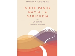 Libro Siete pasos hacia la sabiduría de Esgueva, Mónica (Español)