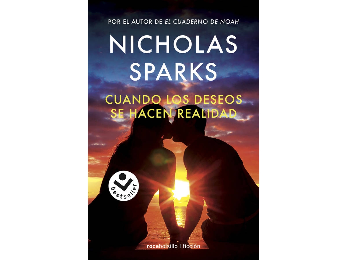 Libro Cuando los deseos se hacen realidad de Nicholas Sparks (Español)