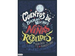 Libro Cuentos De Buenas Noches para Niñas Rebeldes de Elena Favilli y Francesca Cavallo (Año de edición - 2017)