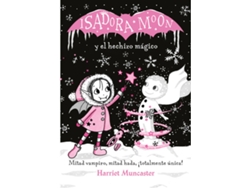Libro Isadora Moon y el hechizo mágico de Harriet Muncaster
