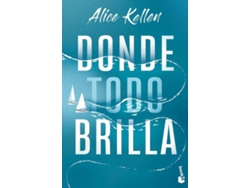Donde todo brilla