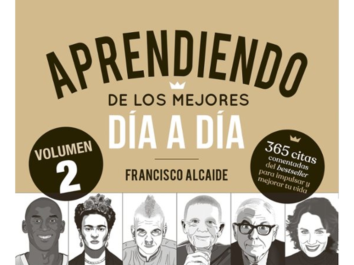 Livro Aprendiendo De Los Mejores Día A Día 2 de Francisco Alcaide Hernández (Español)