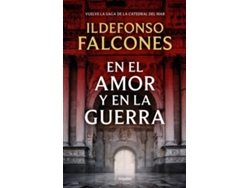 Libro En el amor y en la guerra (La catedral del mar 3) de Falcones, Ildefonso (Español)