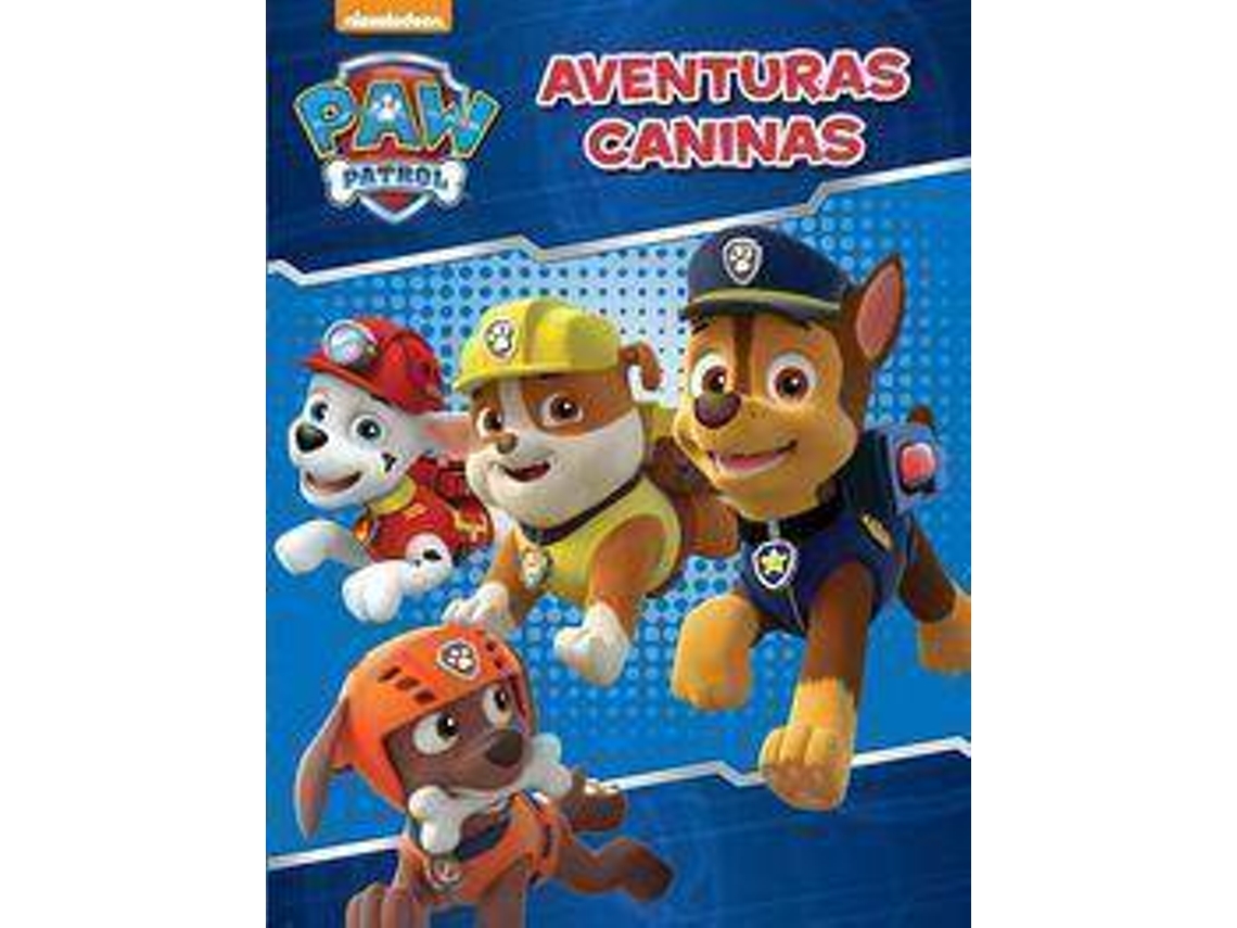 Libro Patrulla Canina. Aventuras caninas de Nickelodeon (Español)