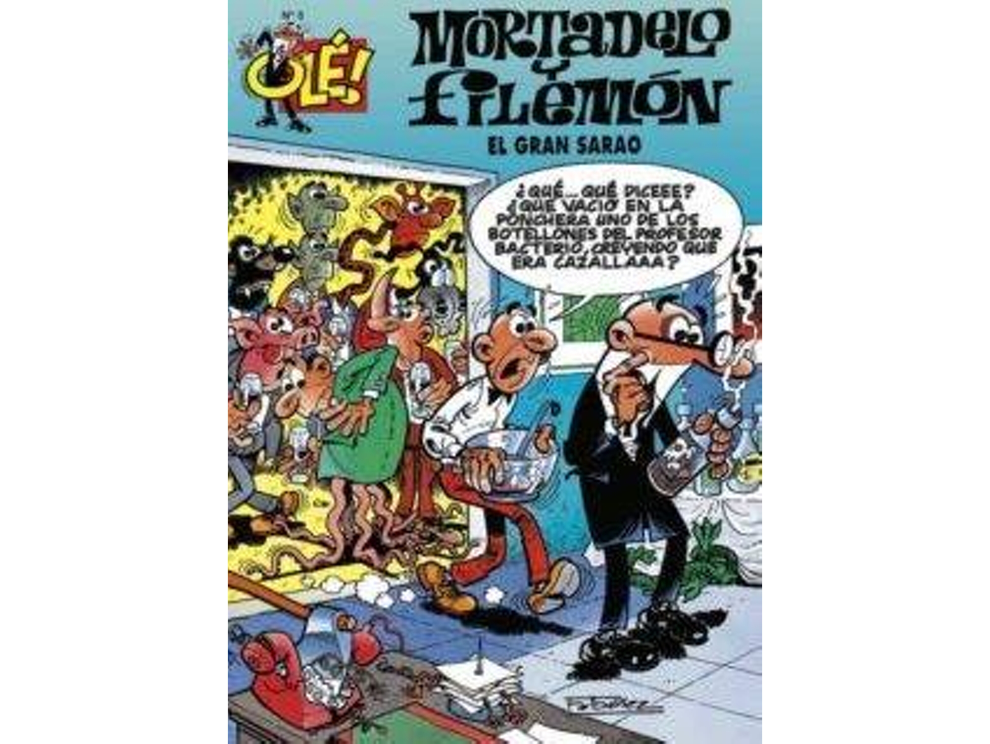 Libro El Gran Sarao Ole Mortadelo de Francisco Ibáñez (Año de Edición - 1999)