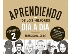 Livro Aprendiendo De Los Mejores Día A Día 2 de Francisco Alcaide Hernández (Español)