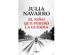 Libro EXITOS/NIÑO QUE PERDIO LA GUERRA, EL de Navarro, Julia (Español)