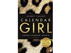 Libro Calendar Girl 1 de Audrey Carlan (Año de Edición - 2017)