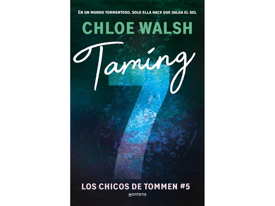 Libro Taming 7 (Los chicos de Tommen 5) de Walsh, Chloe (Español)