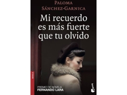 Libro Mi Recuerdo Es Mas Fuerte Que Tu Olvido de Paloma Sánchez-Garnica (Español)