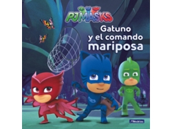 Libro Gatuno y el Comando Mariposa de Adosaguas Sayalero (Año de edición - 2017)