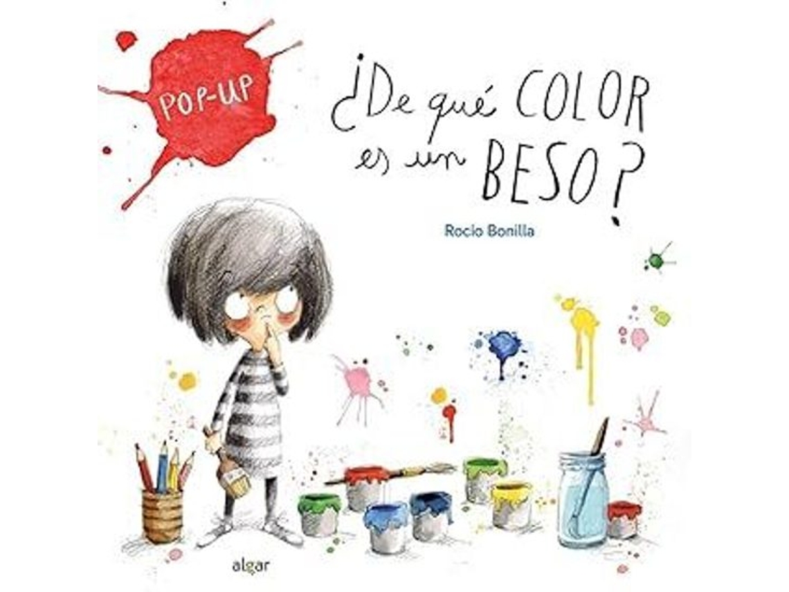 Libro ¿De qué color es un beso? de Rocío Bonilla  (Español)