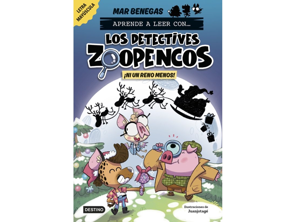 Livro Aprende A Leer Con Los Detectives Zoopencos 9 ¡Ni Un Reno Menos! de Mar Benegas