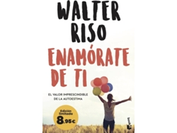 Libro Enamórate de ti de Walter Riso (Español)