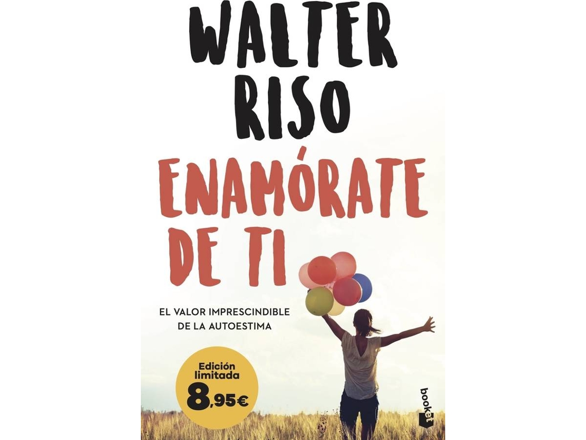 Libro Enamórate de ti de Walter Riso (Español)