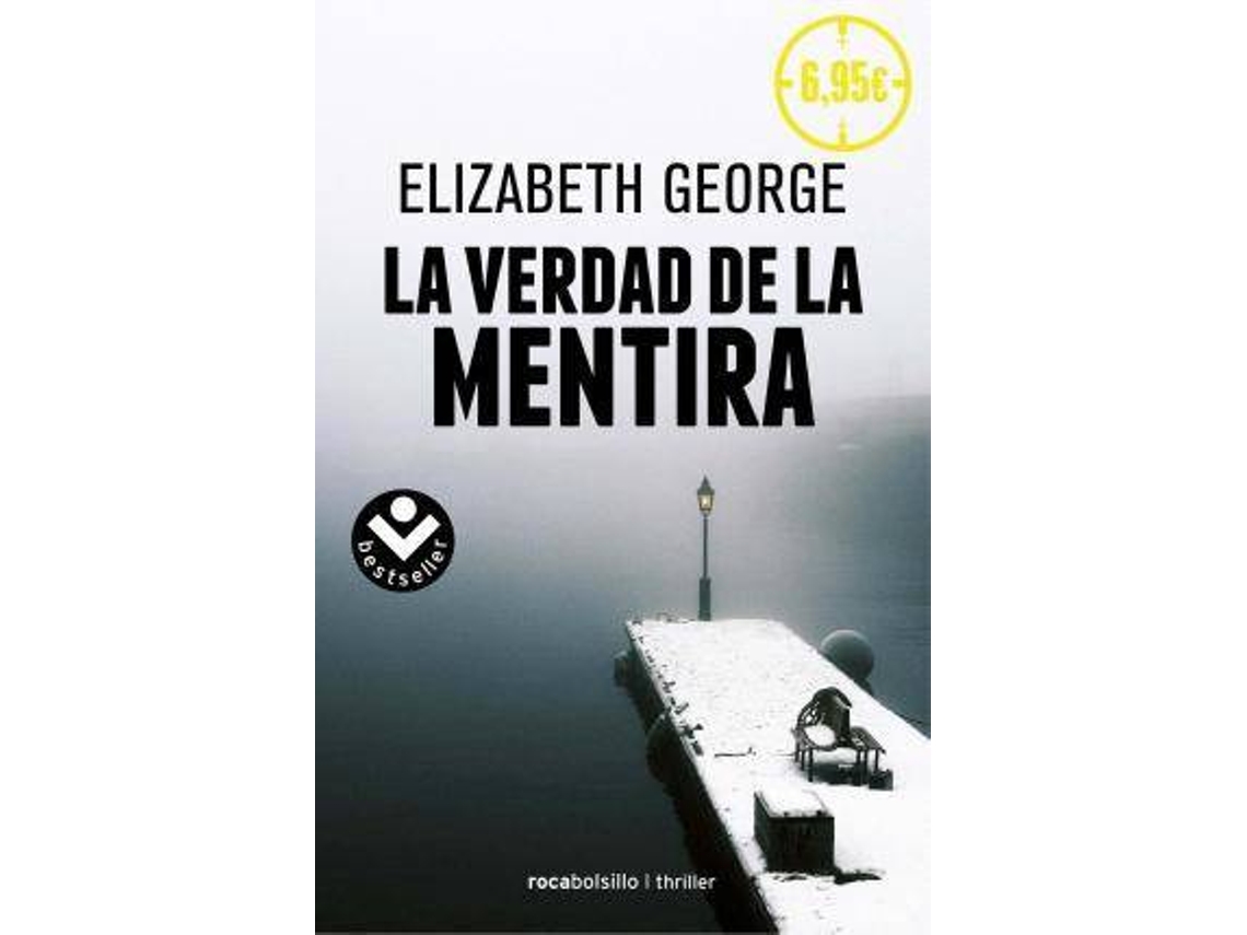 Libro La verdad de la mentira de Elizabeth George (Español)