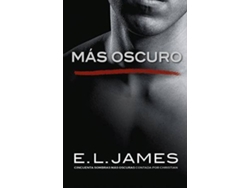 Libro Más Oscuro: Cincuenta Sombras Más Oscuras Contada Por Christian de E. L. James (Año de edición - 2017)