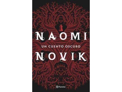 Libro Un cuento oscuro de Naomi Novik (Español)