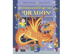 Libro Cómo cultivar un dragón de Morrisroe, Rachel (Español)