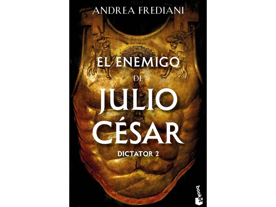 Libro El enemigo de Julio César (Serie Dictator 2) de Frediani, Andrea (Castellano)