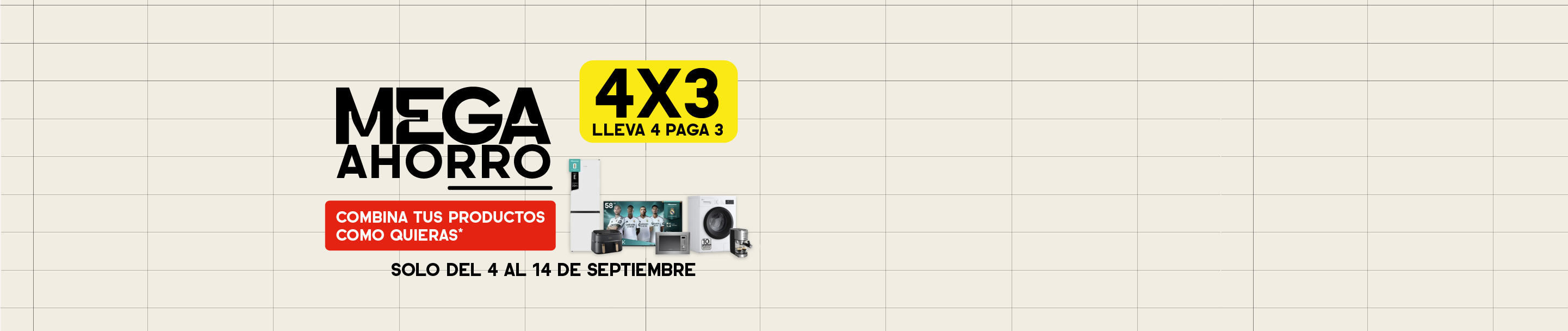 Mega Ahorro - Lleva 4 productos que quieras y paga solo 3