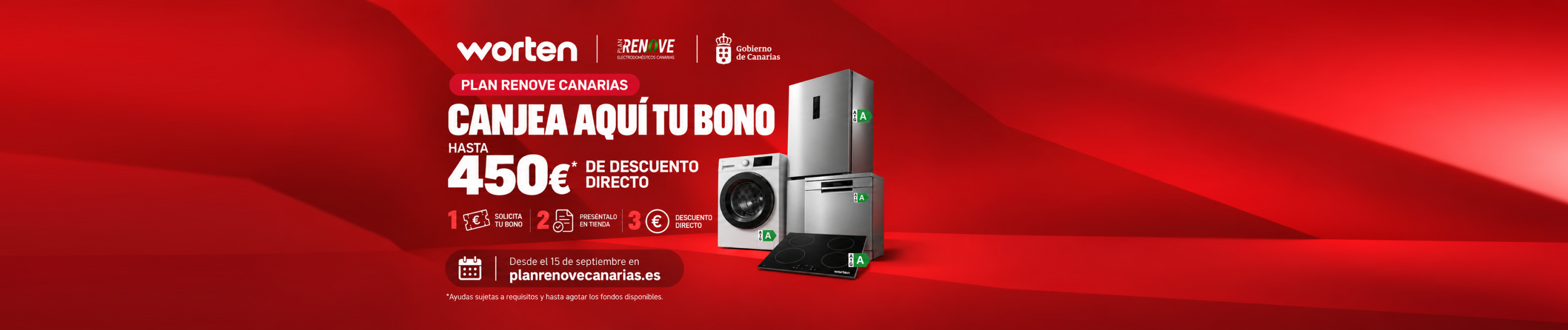 Plan Renove - Renueva tus electrodomésticos y ahorra hasta 450€